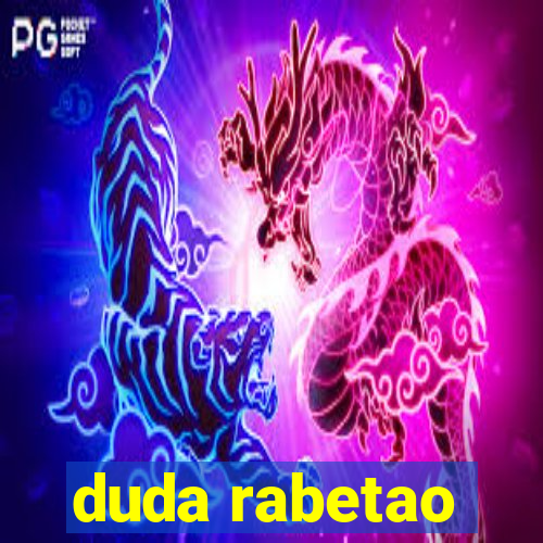 duda rabetao